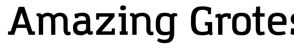 Amazing Grotesk font preview